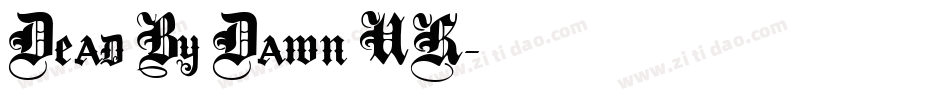 Dead By Dawn UK字体转换